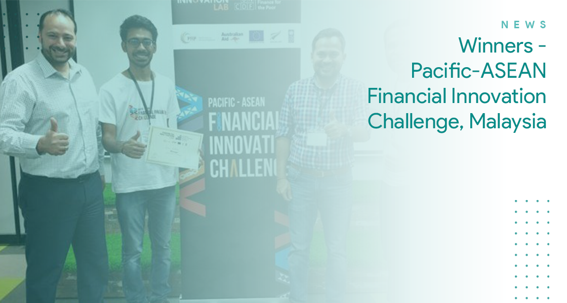 Winners – Pacific-ASEAN Financial Innovation Challenge, Malaysia